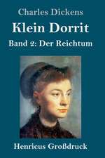 Klein Dorrit (Großdruck)