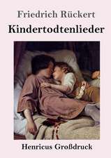 Kindertodtenlieder (Großdruck)