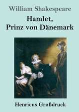 Hamlet, Prinz von Dänemark (Großdruck)