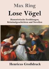 Lose Vögel (Großdruck)