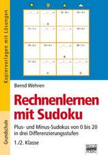 Rechnenlernen mit Sudoku 1./2. Klasse