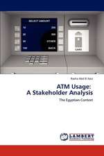 ATM Usage: A Stakeholder Analysis