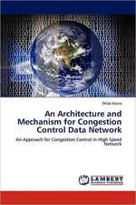 An Architectu​re and Mechanism for Congestion Control Data Network