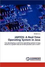 Jartos: A Real-Time Operating System in Java