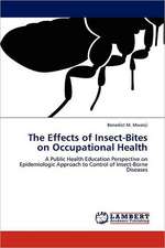 The Effects of Insect-Bites on Occupational Health