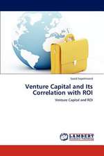 Venture Capital and Its Correlation with ROI