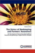 The Status of Beekeeping and Farmers' Awareness