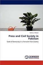 Press and Civil Society in Pakistan