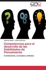 Competencias para el desarrollo de las Habilidades de Pensamiento