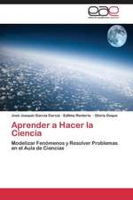 Aprender a Hacer la Ciencia