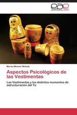 Aspectos Psicológicos de las Vestimentas