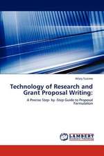 Technology of Research and Grant Proposal Writing