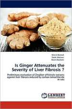 Is Ginger Attenuates the Severity of Liver Fibrosis ?