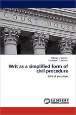 Writ as a simplified form of civil procedure