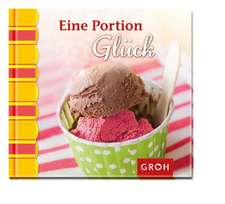 Eine Portion Glück