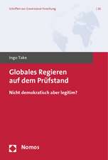 Globales Regieren auf dem Prüfstand