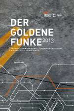 Der Goldene Funke 2013