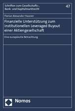 Finanzielle Unterstützung zum institutionellen Leveraged Buyout einer Aktiengesellschaft