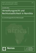 Verwaltungsrecht und Rechtsstaatlichkeit in Namibia