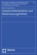 Gesellschafterdarlehen und Niederlassungsfreiheit