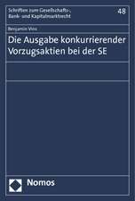 Die Ausgabe konkurrierender Vorzugsaktien bei der SE