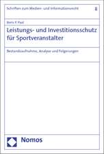 Leistungs- und Investitionsschutz für Sportveranstalter