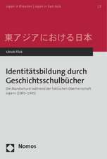 Identitätsbildung durch Geschichtsschulbücher