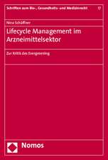 Lifecycle Management im Arzneimittelsektor