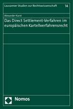 Das Direct Settlement-Verfahren im europäischen Kartellverfahrensrecht