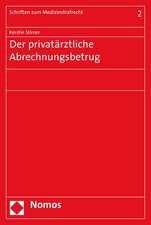 Der Privatarztliche Abrechnungsbetrug: Das Grundgesetz Im Digitalen Zeitalter