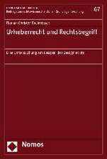 Urheberrecht Und Rechtsbegriff: Eine Untersuchung Am Beispiel Des Designrechts