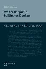 Walter Benjamin Politisches Denken