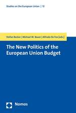 The New Politics of the European Union Budget