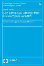 Non-Contractual Liabilities from Civilian Versions of GNSS