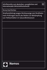 Strafvereitelung wegen Nichtanzeige von Straftaten nach Prüfungen durch die Stellen zur Bekämpfung von Fehlverhalten im Gesundheitswesen