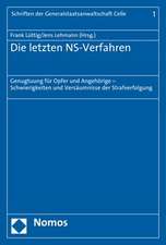 Die letzten NS-Verfahren