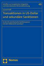 Transaktionen in US-Dollar und sekundäre Sanktionen