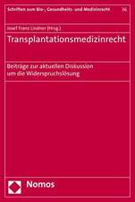 Transplantationsmedizinrecht