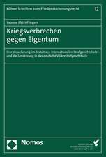 Kriegsverbrechen gegen Eigentum