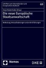 Die neue Europäische Staatsanwaltschaft