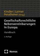 Gesellschaftsrechtliche Nebenvereinbarungen in Europa