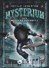 Mysterium. Auf Messers Schneide