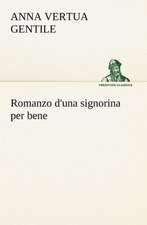 Romanzo D'Una Signorina Per Bene: Ljs379