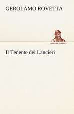 Il Tenente Dei Lancieri: Purgatorio