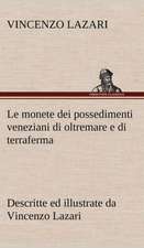 Le Monete Dei Possedimenti Veneziani Di Oltremare E Di Terraferma Descritte Ed Illustrate Da Vincenzo Lazari: Purgatorio