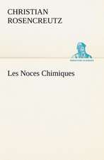 Les Noces Chimiques