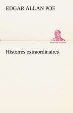 Histoires Extraordinaires: Dialogues