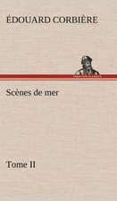 SC Nes de Mer, Tome II: Une Partie de La C Te Nord, L' Le Aux Oeufs, L'Anticosti, L' Le Saint-Paul, L'Archipel de La Madeleine