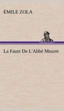 La Faute de L'Abb Mouret: Dialogues