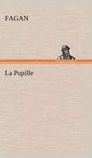 La Pupille